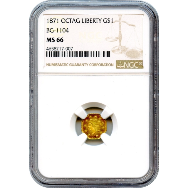 BG-1104, 1871 California Fractional Gold $1, Liberty Octagonal NGC MS66 R4+