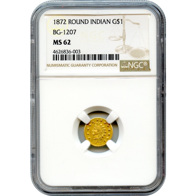 BG-1207 G$1 1872 California Fractional, Indian Round NGC MS62 R4