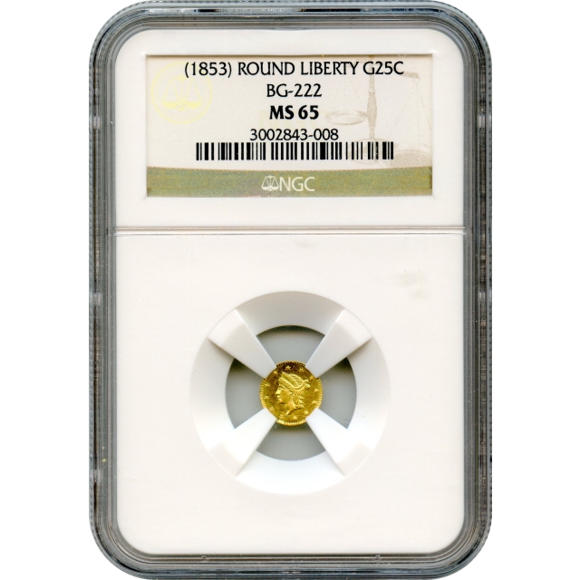 BG- 222, 1853 California Gold Rush Circulating Fractional Gold 25C, Liberty Round NGC MS65 R2