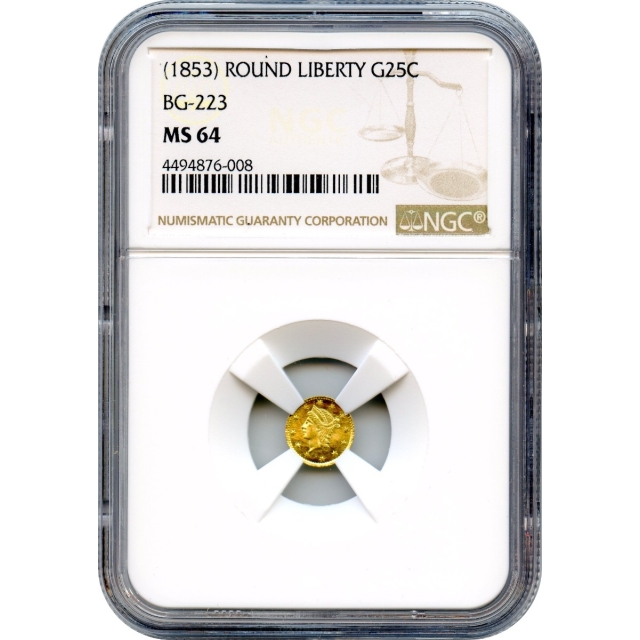 1853 (c. No Date) California Gold Rush Circulating Fractional Gold 25C, BG-223 Liberty Round NGC MS64 R4-
