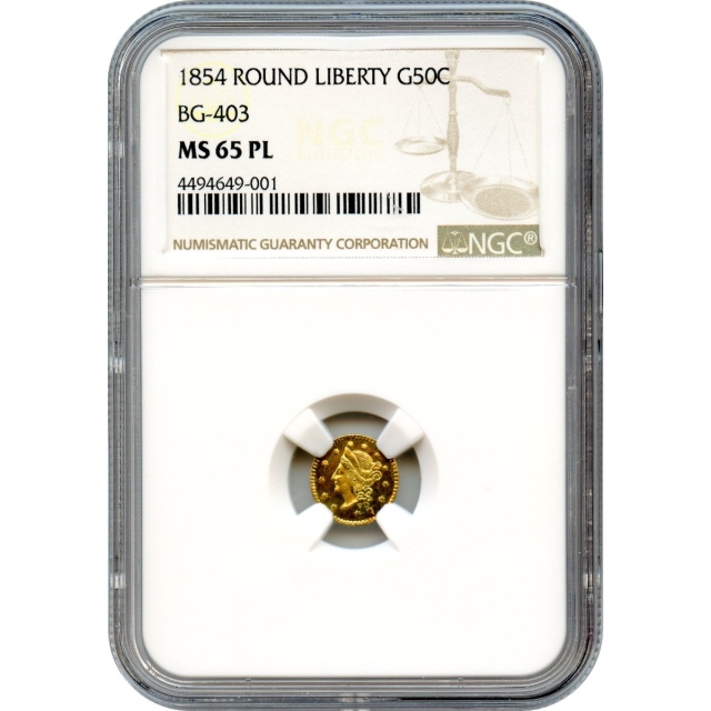 BG- 403, 1854 California Gold Rush Circulating Fractional Gold 50C, Liberty Round NGC MS65PL R7 - Finest Known!