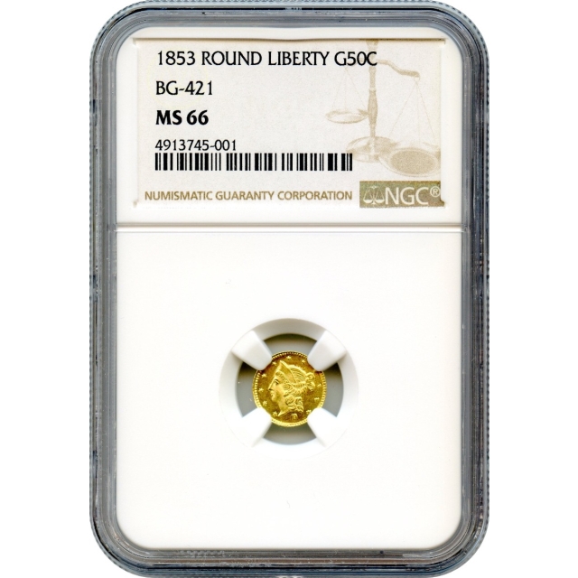 BG- 421, 1853 California Gold Rush Circulating Fractional Gold 50C, Liberty Round NGC MS66 R4 - Top Pop