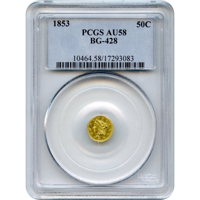 1853 California Gold Rush Circulating Fractional Gold 50C, BG-428 Liberty Round PCGS AU58 R3