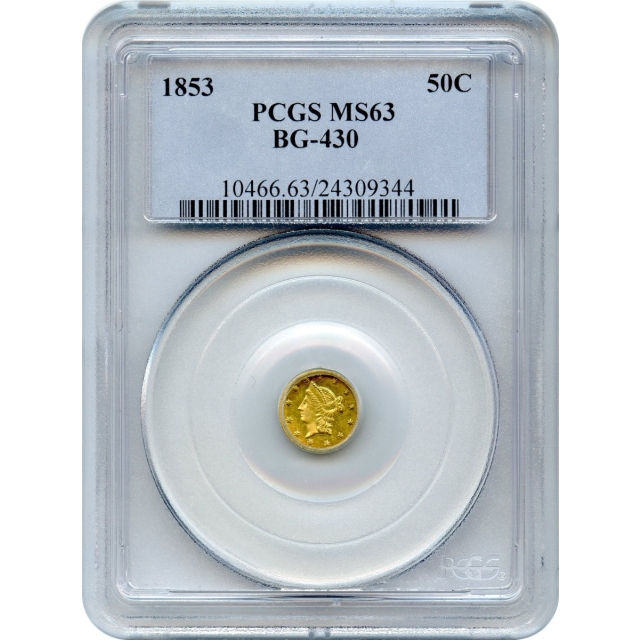 BG- 430 G50C 1853 California Fractional, Liberty Round PCGS MS63 R3