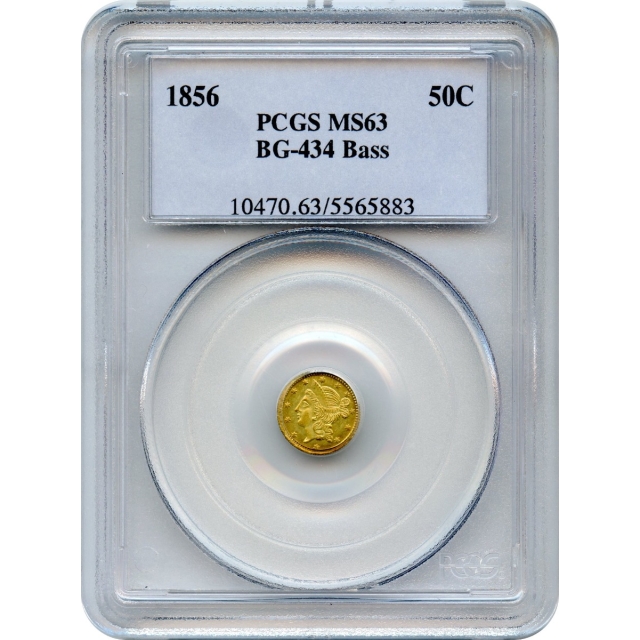 BG- 434 G50C 1856 California Fractional, Liberty Round PCGS MS63 R4- Ex.Bass