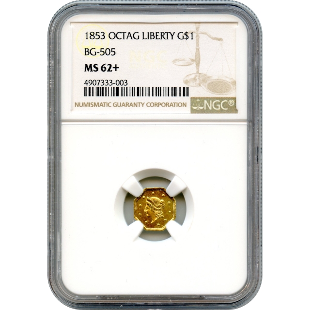 BG- 505, 1853 California Gold Rush Circulating Fractional Gold $1, Liberty Octagonal NGC MS62+ R4