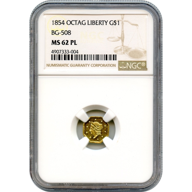 BG- 508, 1854 California Gold Rush Circulating Fractional Gold $1, Liberty Octagonal NGC MS62 Prooflike R4+