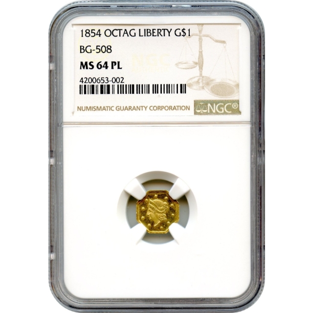 BG- 508, 1854 California Gold Rush Circulating Fractional Gold $1, Liberty Octagonal NGC MS64PL R4+