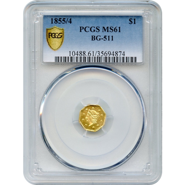 BG- 511, 1855/4 California Gold Rush Circulating Fractional Gold $1, Liberty Octagonal PCGS MS61 R4+