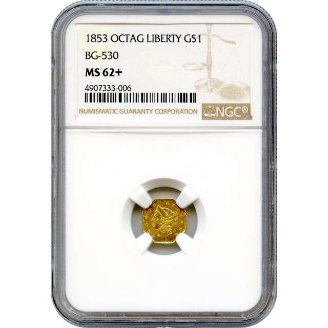 BG- 530, 1853 California Gold Rush Circulating Fractional Gold G$1, Liberty Octagonal NGC MS62+ R3