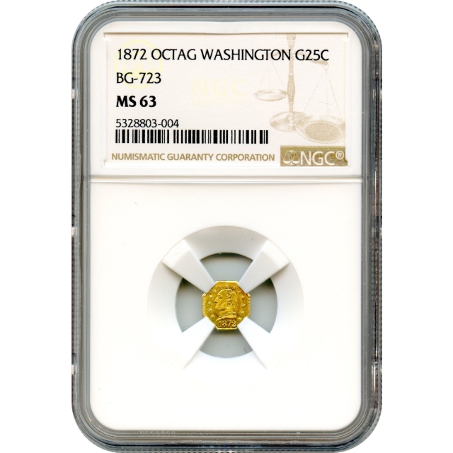 BG- 723, 1872 California Fractional Gold 25C, Washington Head NGC MS63 R6-