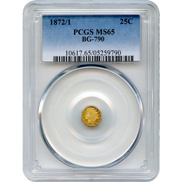 BG- 790, 1872/1 California Fractional Gold 25C, Indian Octagonal PCGS MS65 R3