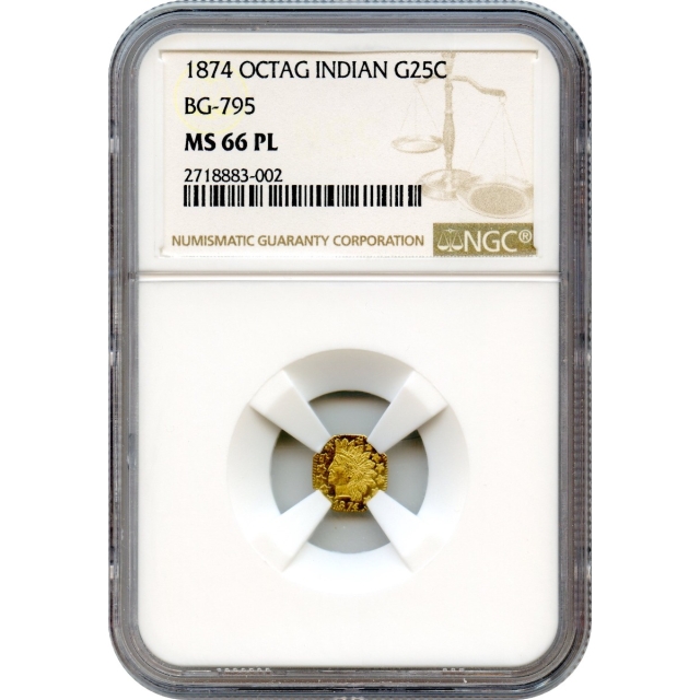 BG- 795, 1874 California Fractional Gold 25C, Indian Octagonal NGC MS66PL R3