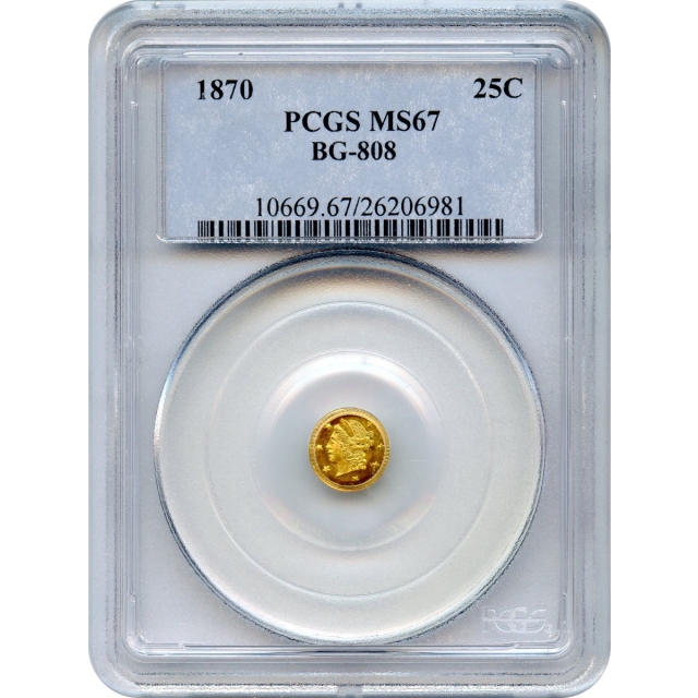 BG- 808, 1870 California Fractional Gold 25C, Liberty Round PCGS MS67 R3