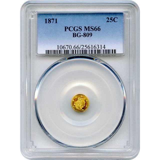 BG- 809, 1871 California Fractional Gold 25C, Liberty Round PCGS MS66 R4-