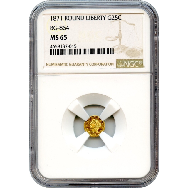 BG- 864, 1871 California Fractional Gold 25C, Liberty Round NGC MS65 R5