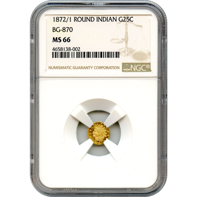 BG- 870, 1872/1 California Fractional Gold 25C, Indian Round NGC MS66 R3