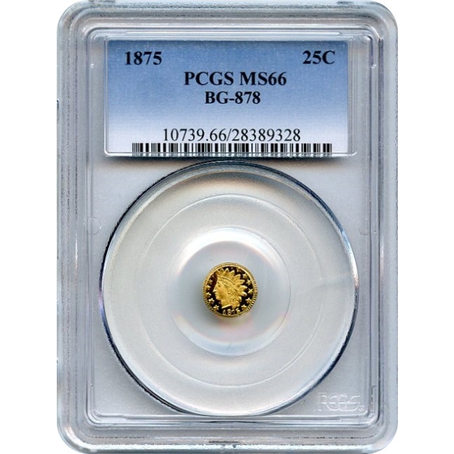 BG- 878 G25C 1875 California Fractional, Indian Round PCGS MS66 R3