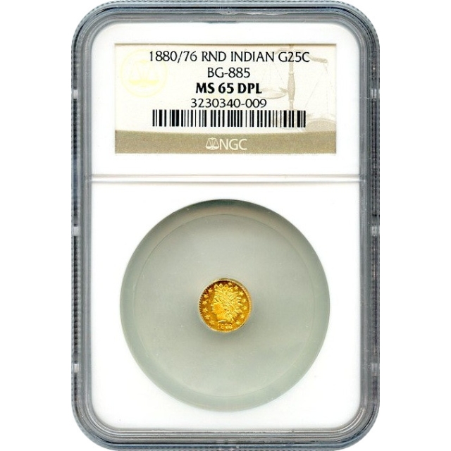 BG- 885, 1880/76 California Fractional Gold 25C, Indian Round NGC MS65DPL R3