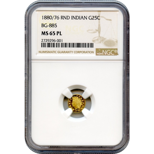 BG- 885, 1880/76 California Fractional Gold 25C, Indian Round NGC MS65PL R3