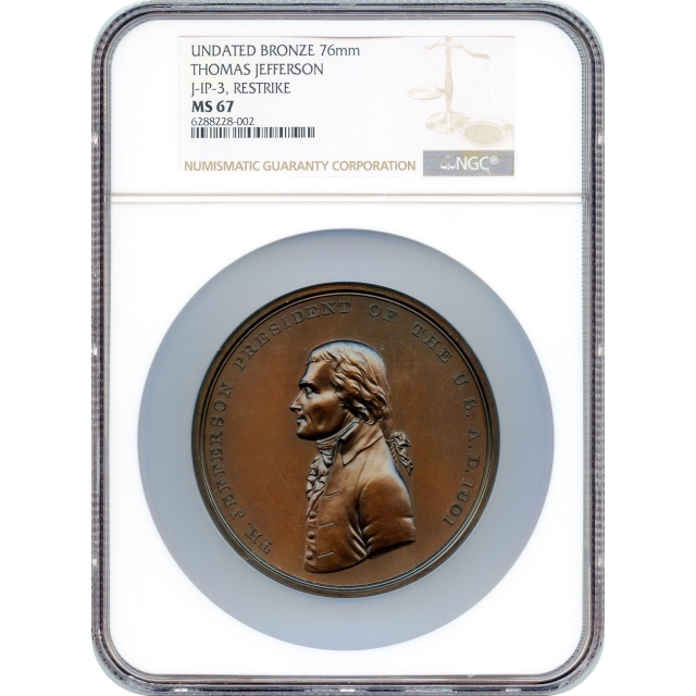 Indian Peace Medal - 1801 Thomas Jefferson Restrike, J-IP-03 AE 76mm NGC MS67BN